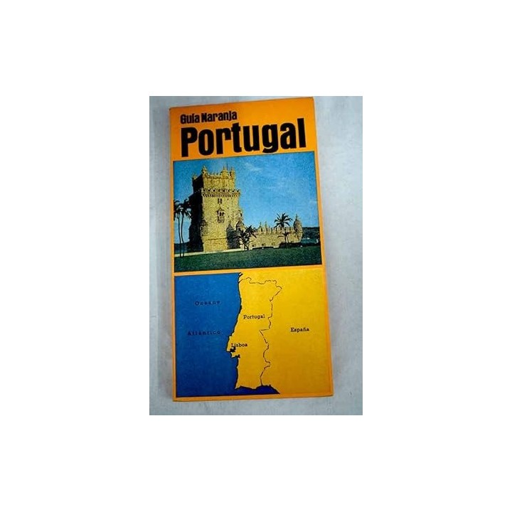Portugal. Guía Naranja.